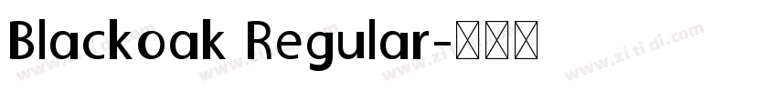 Blackoak Regular字体转换